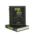 Dictionary of Idiocy