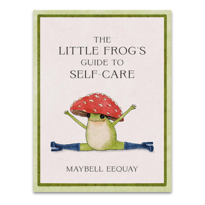 A Little Frog's Guide to Self Care