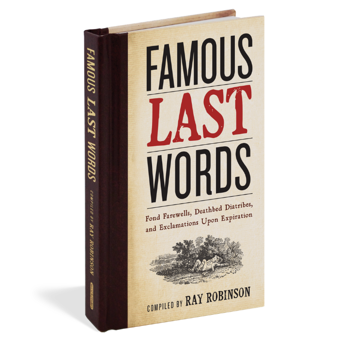 Famous Last Words